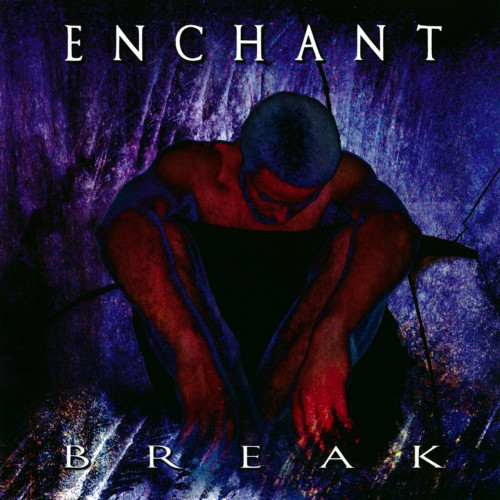 Enchant - Break (1998)