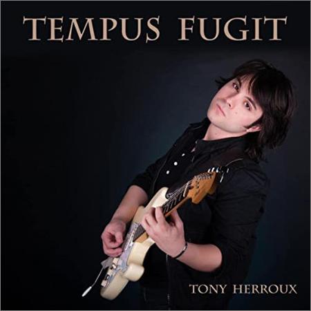 Tony Herroux - Tempus Fugit (2021)