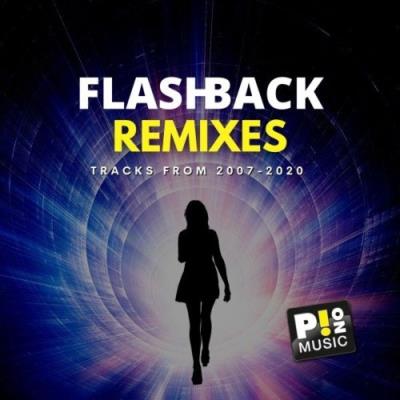 VA - Flashback Remixes (2007 - 2020) (2022) (MP3)