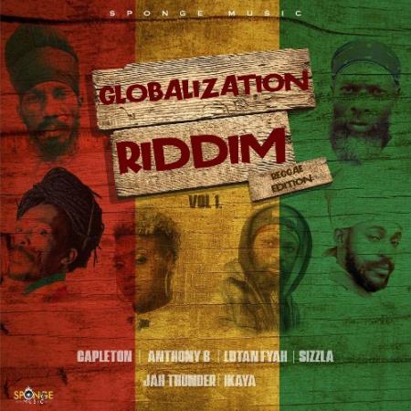 Сборник Globalization Riddim, Vol. 1 (Reggae Edition) (2022)