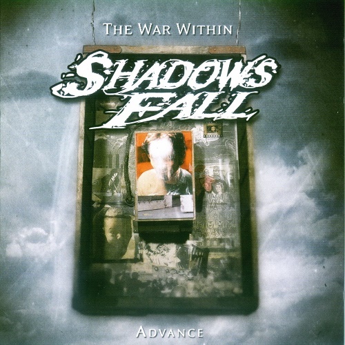 Shadows Fall - The War Within  (2004)
