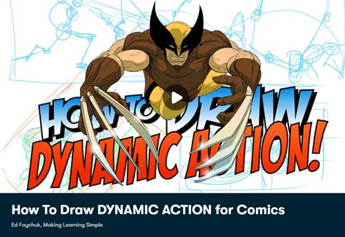 Ed Foychuk - How To Draw DYNAMIC ACTION for Comics