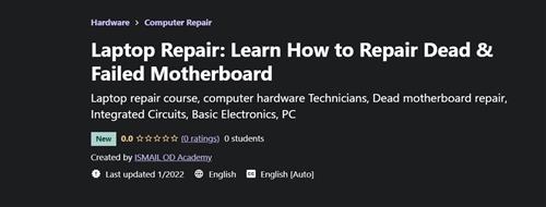 Laptop Repairing – How to Repair Dead Laptop Motherboard