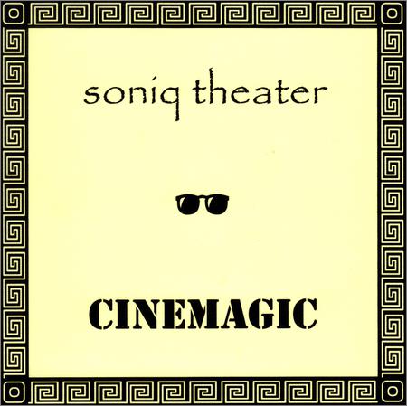 Soniq Theater - Cinemagic (2022)