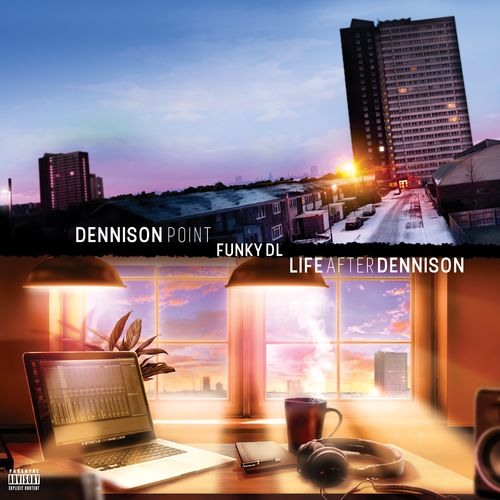Funky DL - Dennison Point / Life After Dennison (2022)