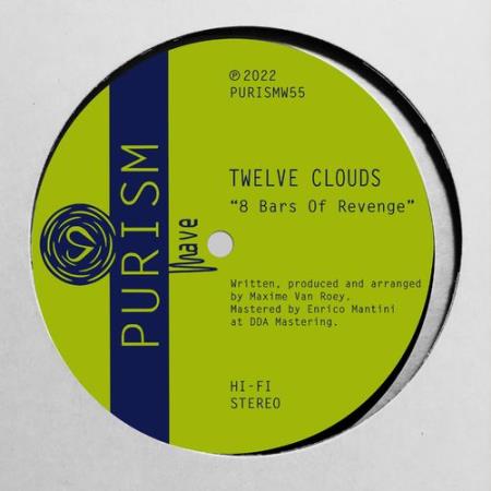 Сборник Twelve Clouds - 8 Bars Of Revenge (2022)