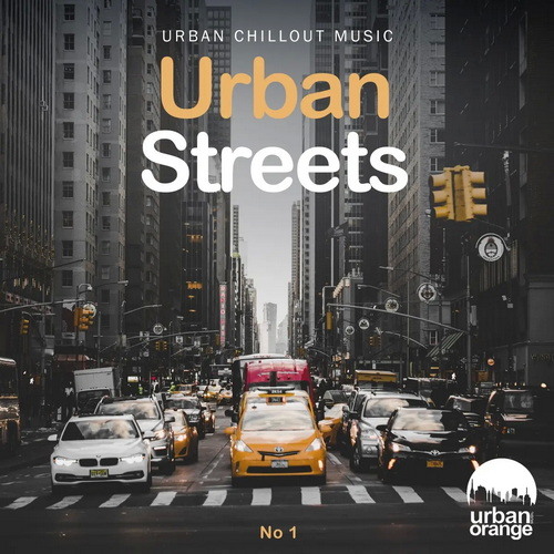 Сборник Urban Streets No. 1 Urban Chillout Music (2022) AAC