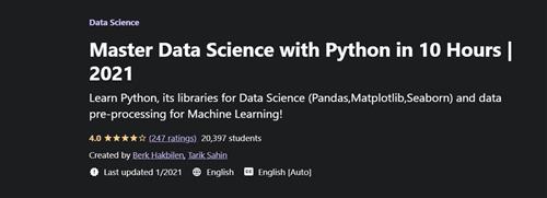Master Data Science with Python in 10 Hours 2021