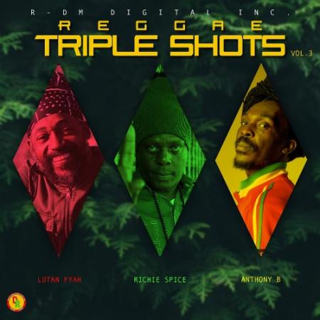 Сборник Reggae Triple Shots, Vol. 3 (2022)