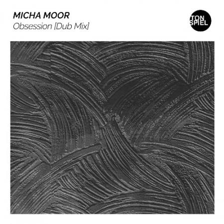 Micha Moor - Obsession (Dub Mix) (2022)