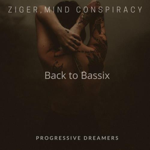 VA - Ziger & Mind Conspiracy - Back To Bassix (2022) (MP3)
