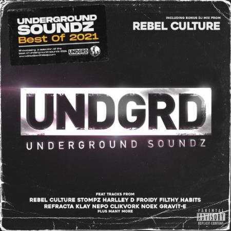 Сборник Underground Soundz Best Of 2021 (2022)