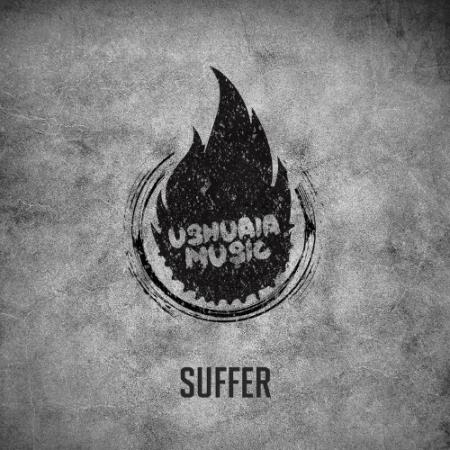 Сборник Ushuaia Music - Suffer (2022)