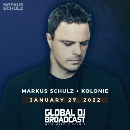 Сборник Markus Schulz & Kolonie - Global DJ Broadcast (202201-27)