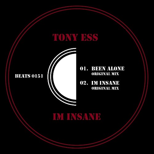 Tony Ess - Im Insane (2022)