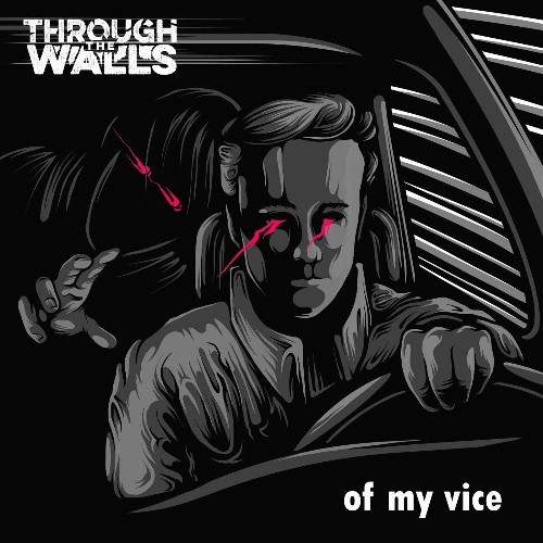 VA - Through the Walls - Of My Vice (2022) (MP3)
