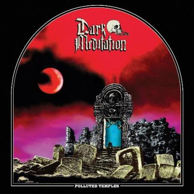 VA - Dark Meditation - Polluted Temples (2022) (MP3)