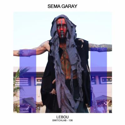 VA - Sema Garay - Lebou (2022) (MP3)