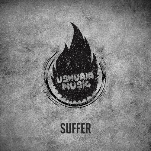 VA - Ushuaia Music - Suffer (2022) (MP3)