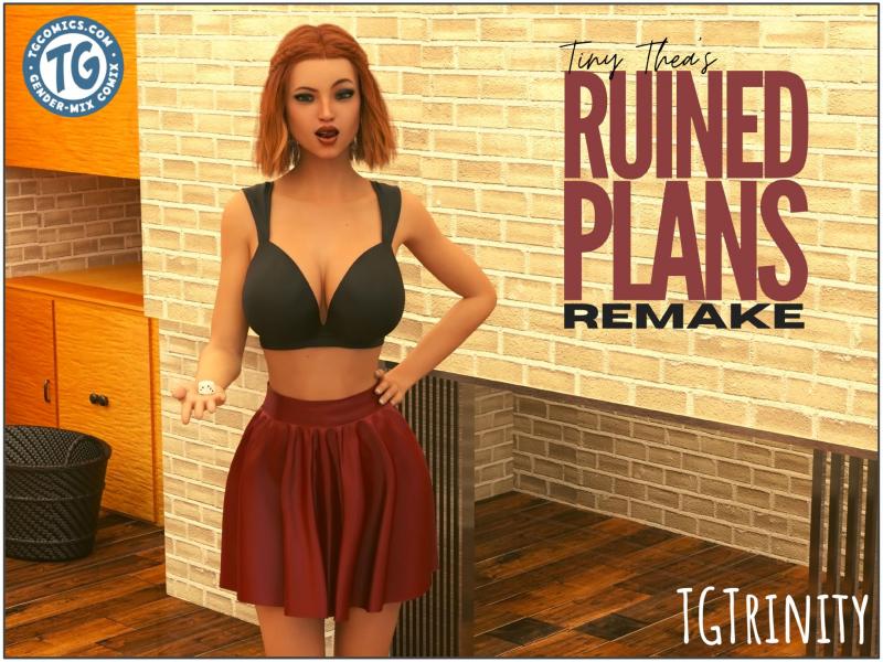 Tgtrinity - Ruined Plans - Remake 3D Porn Comic