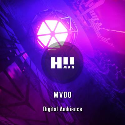 VA - MVDO - Digital Ambience (2022) (MP3)