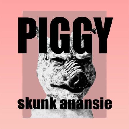 Сборник Skunk Anansie - Piggy (2022)