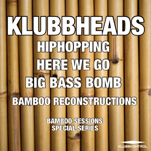 VA - Klubbheads - Bamboo Sessions Special Series (2022) (MP3)