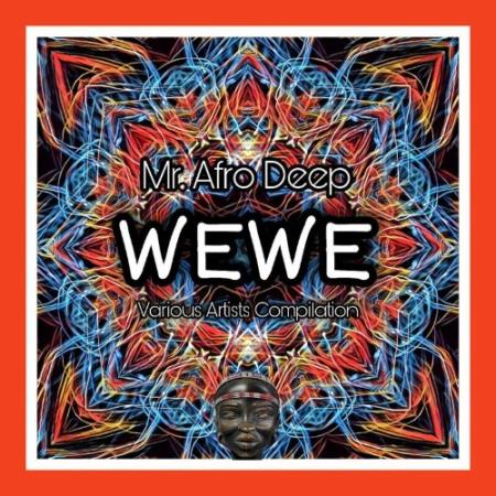 Сборник Wewe Mr. Afro Deep (2022)
