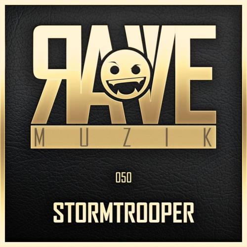 VA - Stormtrooper - Rave Muzik 050 (2022) (MP3)