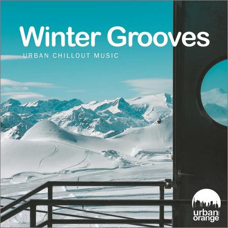 VA - Winter Grooves: Urban Chillout Music (2022)