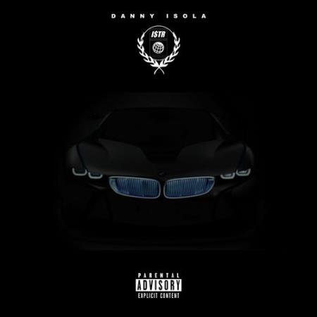 Danny Isola - BMW Tape (2022)