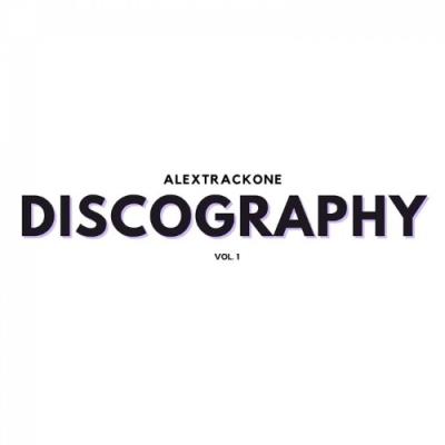 VA - AlexTrackOne - Discography, Vol. 1 (2022) (MP3)