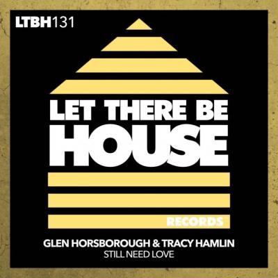 VA - Glen Horsborough & Tracy Hamlin - Still Need Love (2022) (MP3)