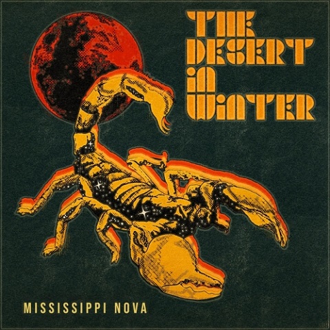 Mississippi Nova - The Desert in Winter (2022)