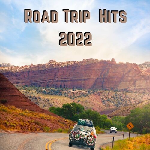 VA - Road Trip Songs 2022 (2022)