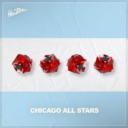 Сборник HOOD POLITICS - Chicago All Stars (2022)
