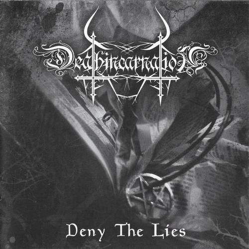 Deathincarnation - Deny The Lies (2010, Lossless)