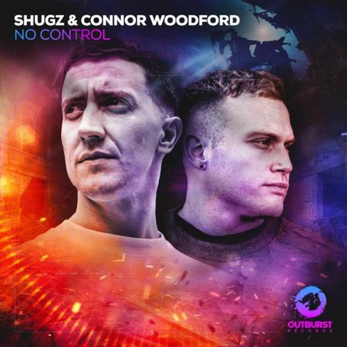 shugz & Connor Woodford - No Control (2022)