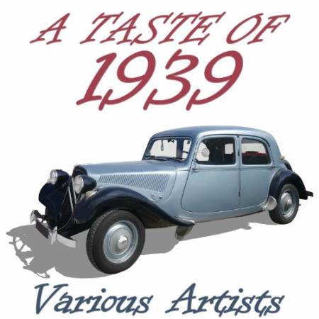 Сборник A Taste of 1939 (2022)