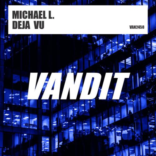 VA - Michael L. - Deja Vu (2022) (MP3)