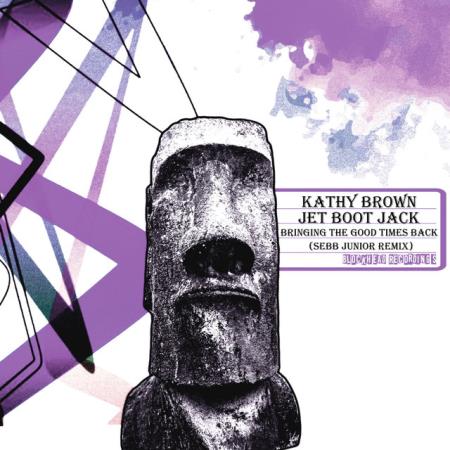 Сборник Kathy Brown & Jet Boot Jack - Bringing The Good Times Back (2022)