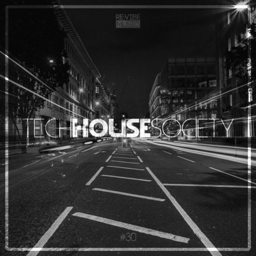 VA - Tech House Society, Issue 30 (2022) (MP3)