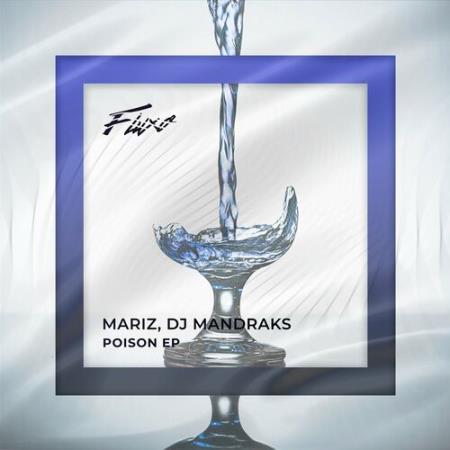 Сборник Mariz & DJ Mandraks - Poison (2022)