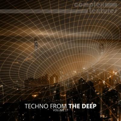 VA - Techno from the Deep, Vol. 17 (2022) (MP3)
