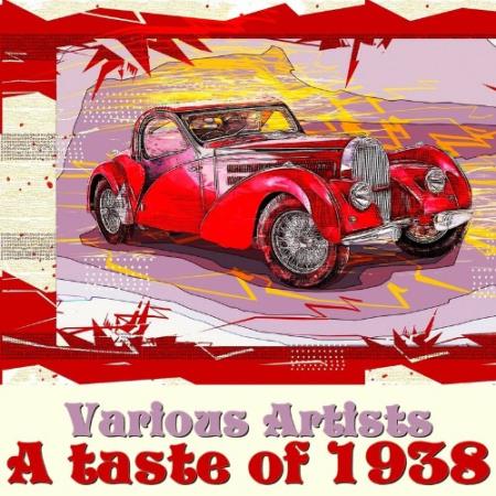Сборник A Taste of 1938 (2022)