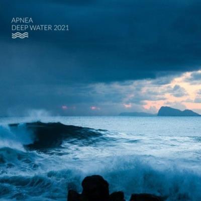VA - Apnea - Deep Water 2021 (2022) (MP3)
