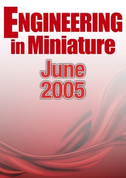 Engineering in Miniature - June 2005