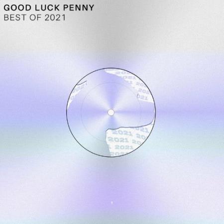 Сборник Good Luck Penny: Best of 2021 (2022)
