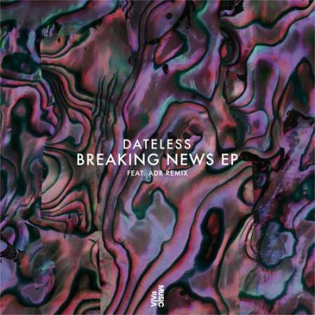 Сборник Dateless - Breaking News EP (2022)