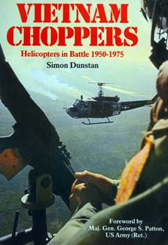 Vietnam Choppers: Helicopters in Battle 1950-1975 (Osprey Publishing)